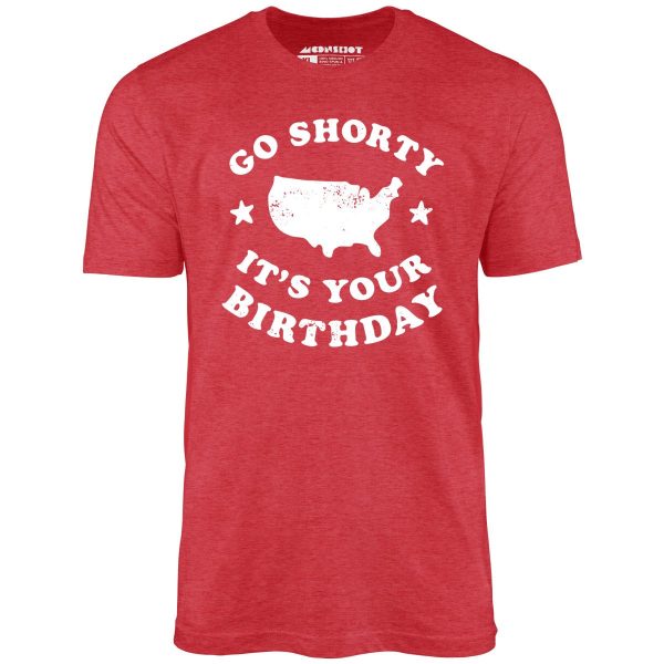 Go Shorty It's Your Birthday - Unisex T-Shirt - Image 10