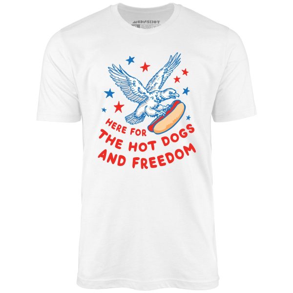 Here For The Hot Dogs and Freedom - Unisex T-Shirt - Image 2