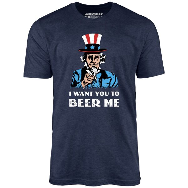I Want You To Beer Me - Unisex T-Shirt - Image 6