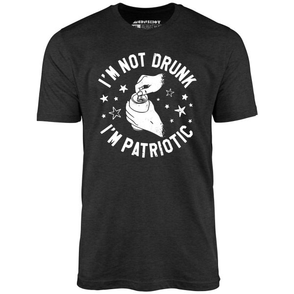 I'm Not Drunk I'm Patriotic - Unisex T-Shirt - Image 5