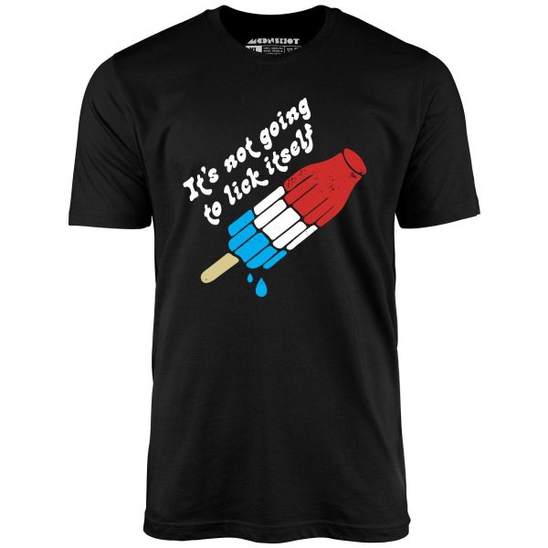 It's Not Going to Lick Itself - Unisex T-Shirt - Image 2