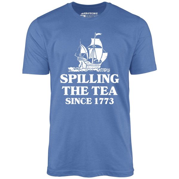 Spilling The Tea Since 1773 - Unisex T-Shirt - Image 5