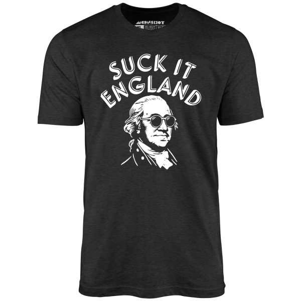 Suck It, England - Unisex T-Shirt - Image 5